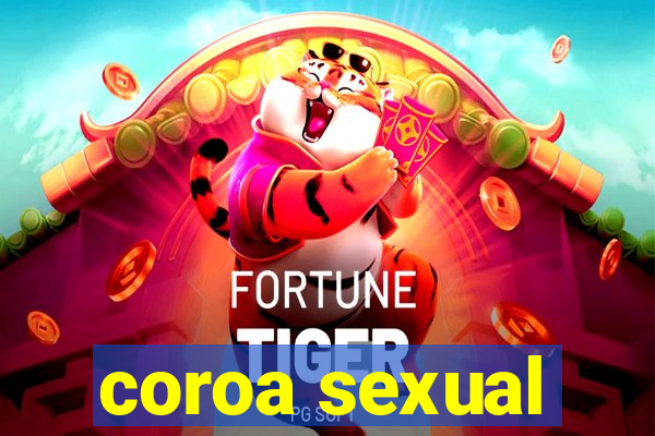 coroa sexual